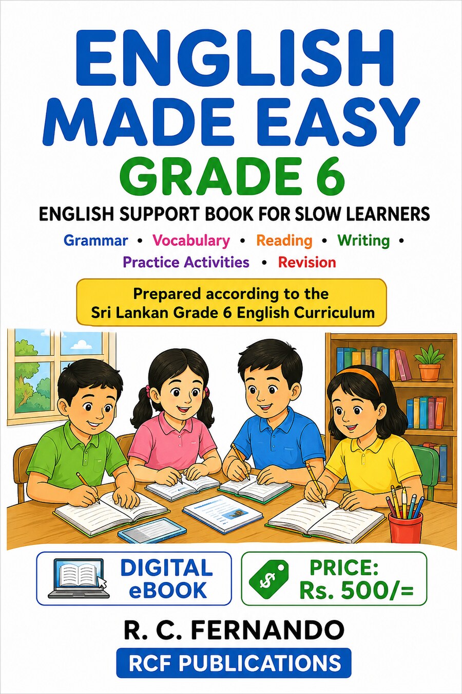 Front cover of English Made Easy: Grade 6 by R. C. Fernando
