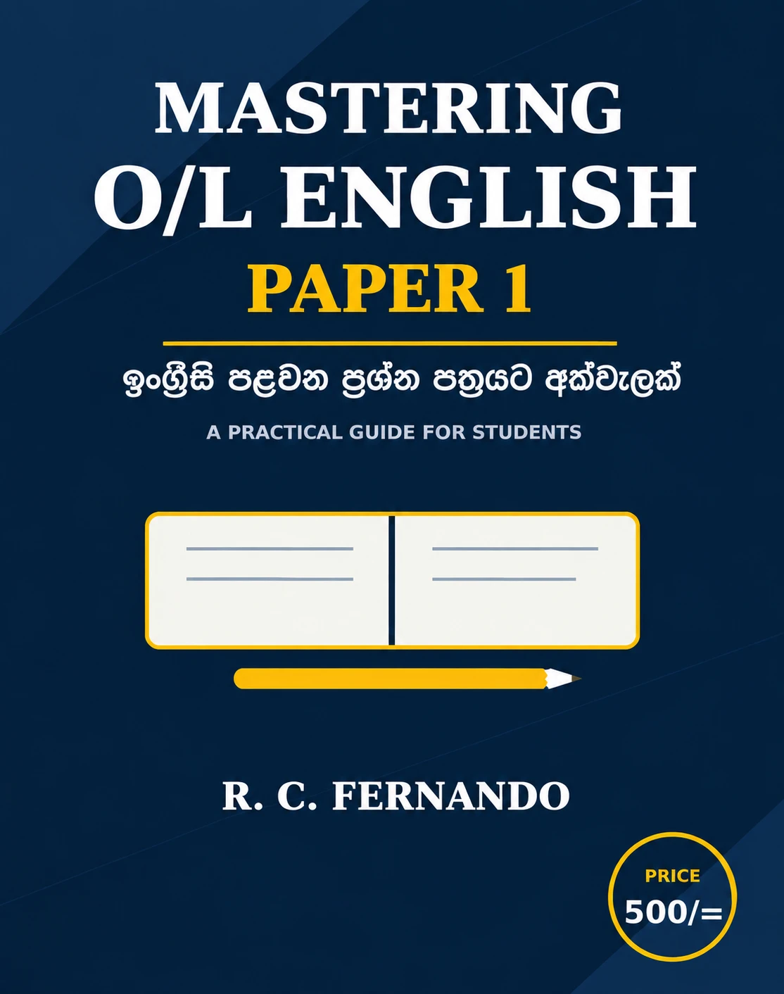 Front cover of Mastering O/L English: Paper 1 by R. C. Fernando