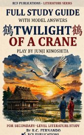 Kindle cover of Twilight of a Crane: Full Study Guide with Model Answers by R. C. Fernando
